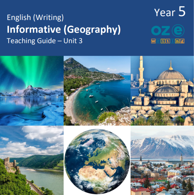 Oz-e-Writing Unit 3: Informative (Geography) Year 5