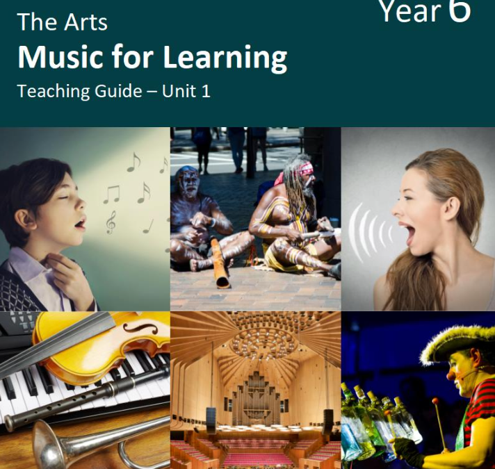 Music For Learning – Unit 1 – Year 6